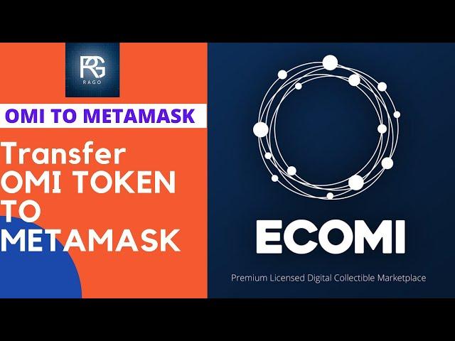Ecomi Omi Metamask Gochain Mainnet Setting ( How to transfer Omi token to Metamask Wallet )