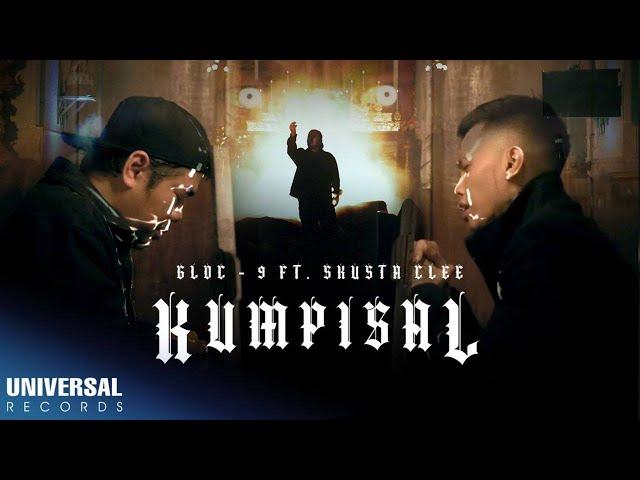 Gloc-9 feat. Skusta Clee - Kumpisal (Official Music Video)