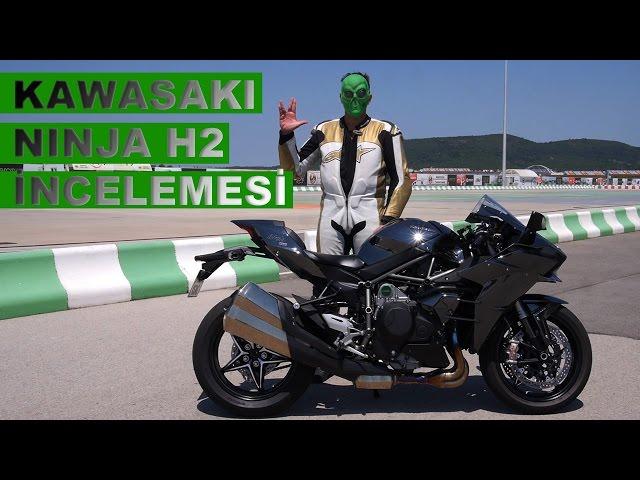 Kawasaki Ninja H2 Motosiklet İncelemesi