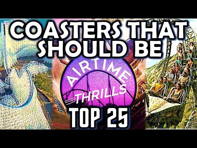 Top 15 Coasters That SHOULD BE in My Top 25