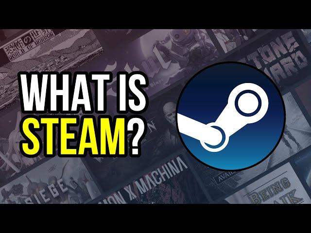 What is Steam? - Beginners Guide to PC Gaming