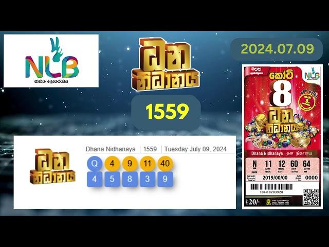 NLB | Dhana Nidhanaya 1559 Lottery Results 2024.07.09 | ධන නිධානය ලොතරැයි ප්‍රතිඵල  #dhananidhanaya