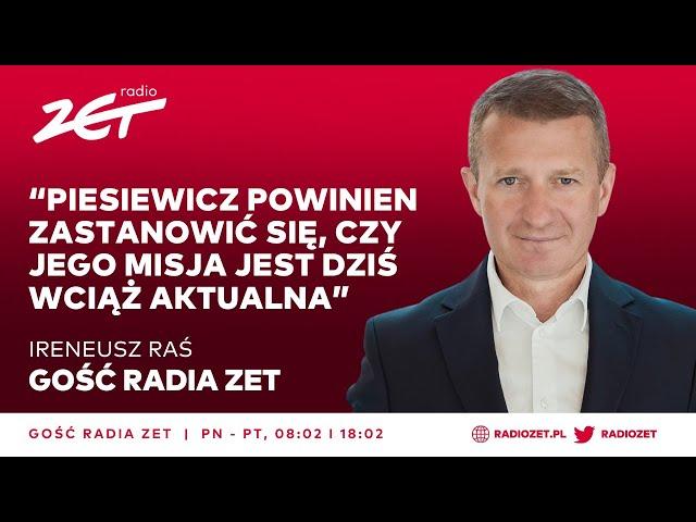 Raś: Piesiewicz powinien zastanowić się, czy jego misja jest dziś wciąż aktualna | Gość Radia ZET