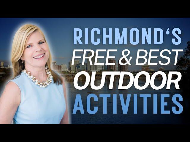 Free Outdoor Activities in Richmond, Virginia | Best Outdoor Things To Do in Richmond, Virginia RVA