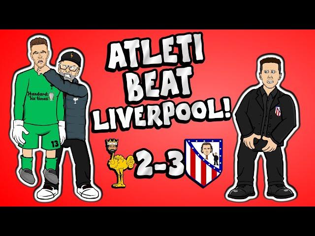 ADRIAN! Liverpool vs Atleti 2-3 (Highlights Song Champions League 2020 Morata Llorente Goals)