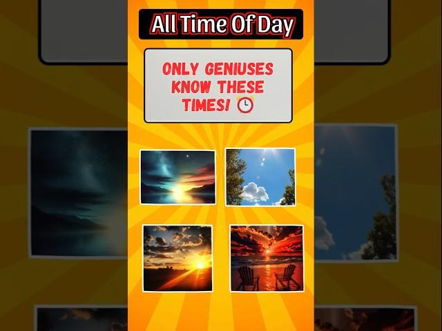 Guess the Time of Day! ⏰ Only 1% Get All Right | Time Quiz MCQs