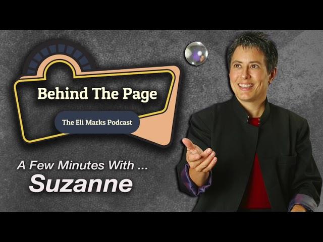 From Episode 502: A Few Minutes With ... Suzanne