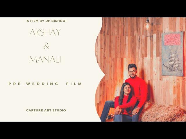 Akshay & Manali || Best prewedding in Bikaner || capture Art Studio