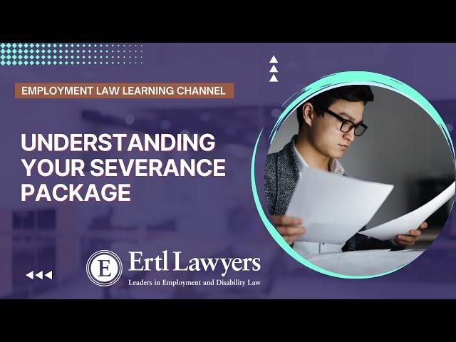 Understanding Your Severance Package