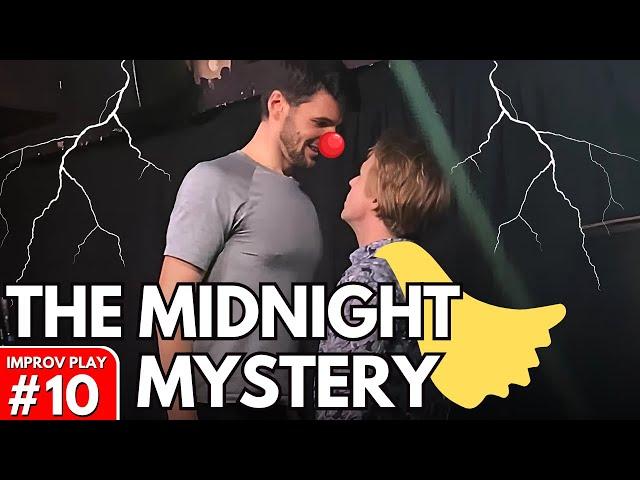 IMPROVISED PLAY #10 | "The Midnight Mystery" feat SCOTTISH BATMAN