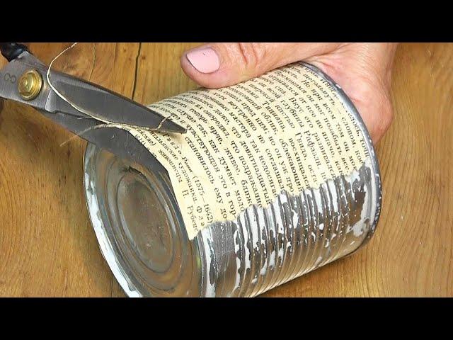 Tin can + old book, incredible vintage result! 2 IDEAS with a tin cans, craft ideas, vintage crafts