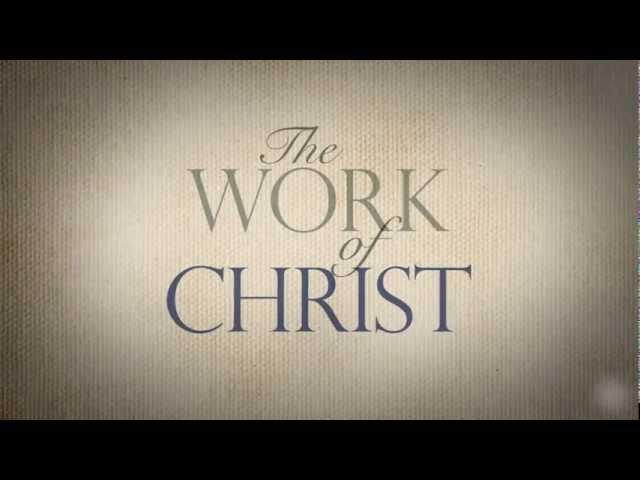 'The Work of Christ: What the Events of Jesus' Life Mean for You' by R. C. Sproul