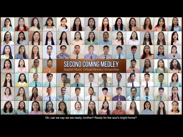 Second Coming Medley | Baptist Music Virtual Ministry | Ensemble