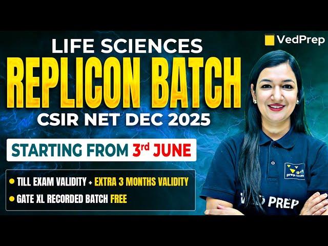 Join VedPrep’s Replicon Batch for CSIR NET Dec 2025 | Admissions Open Now! | Crack CSIR NET Dec 2025