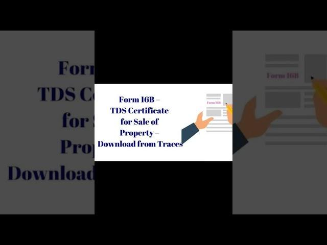 Form 16B TDS on sale of immovable property #form16b#section194ib#saleofproperty#traces #personaltax
