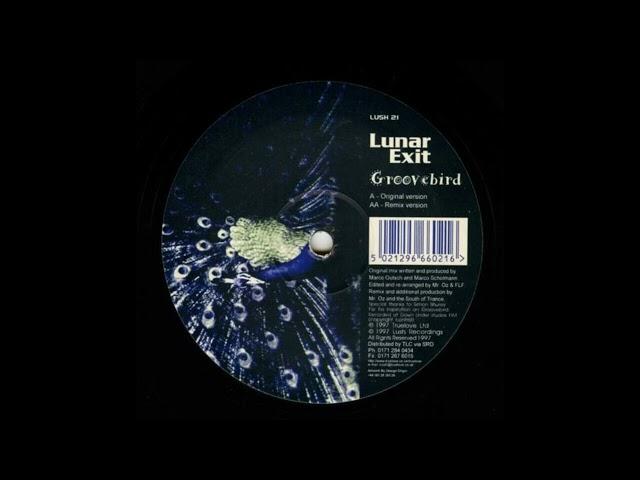 Lunar Exit - Groovebird (Mr. Oz & The South Of Trance Remix) (Acid Trance 1997)