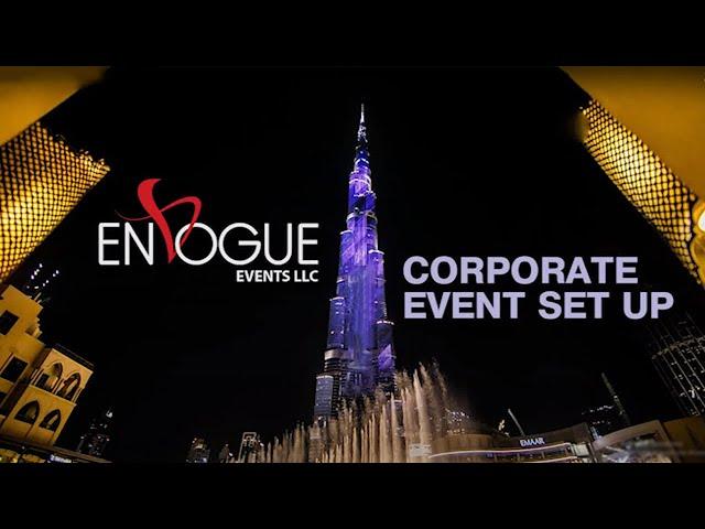 Corporate Event Setup | Dentons | Envogue Events | Burj Khalifa #CorporateEvent #BusinessEvent