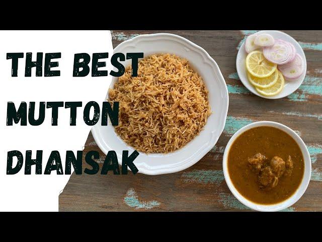 The best Parsi Mutton Dhansak recipe