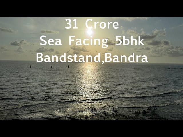 31 Crore,Sea Facing 5bhk, Identity, Bandstand,Bandra West