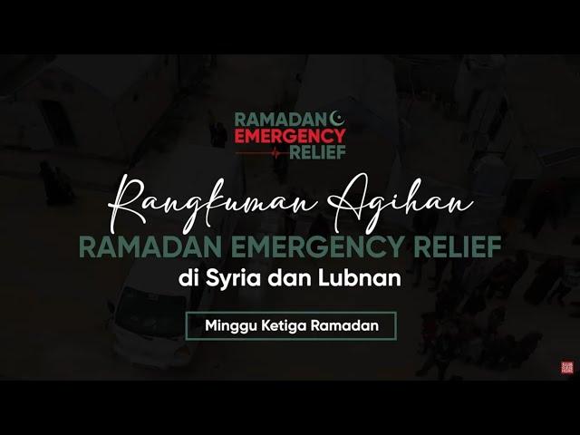 Rangkuman Agihan Bantuan Makanan Minggu Ketiga Ramadan di Syria dan Lubnan