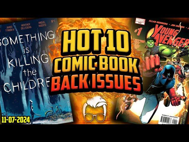 You'll Regret Not Buying These Key Comics!  The Hottest 10 Comic Books In the World