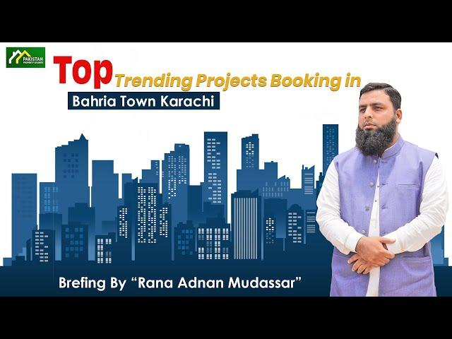 Top Trending Projects Booking in Bahria Town Karachi