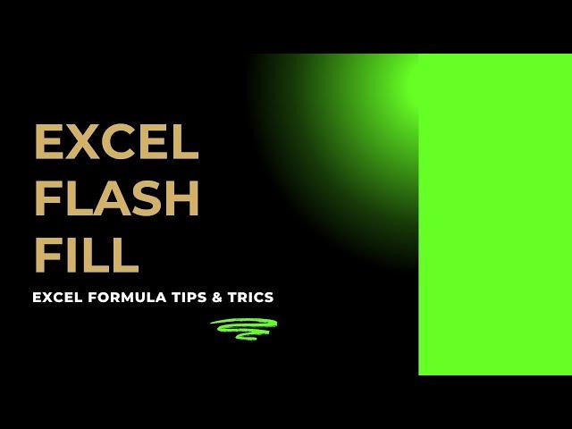 Excel Flash Fill Online Learning