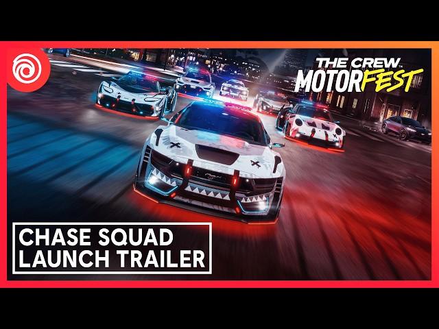 The Crew Motorfest: Chase Squad Launch Trailer