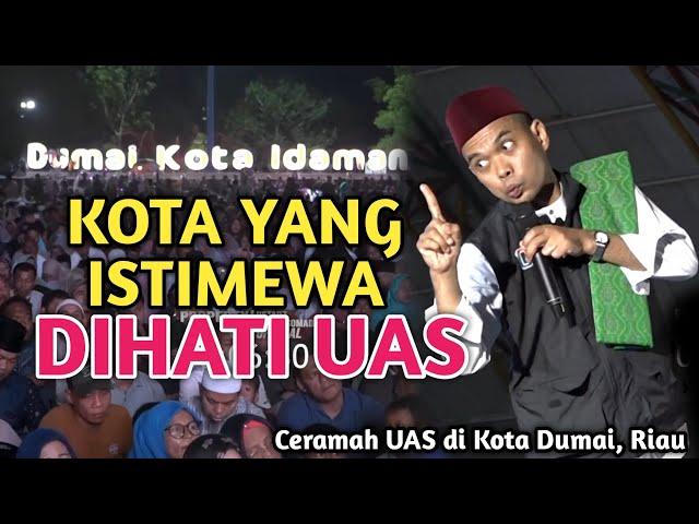 UAS Bahagia bisa ceramah lagi di Kota Dumai, Riau | Ustadz Abdul Somad