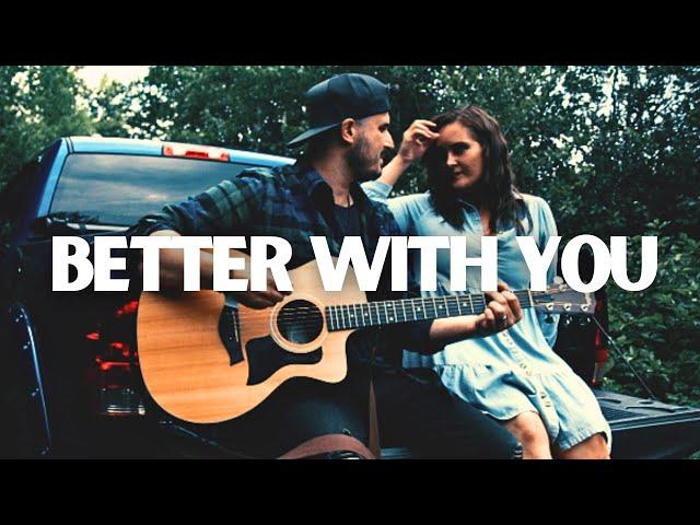 Matt LeFait - Better With You (Official Music Video)