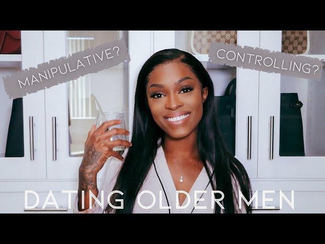 WHAT IT'S LIKE DATING OLDER MEN PROS AND CONS