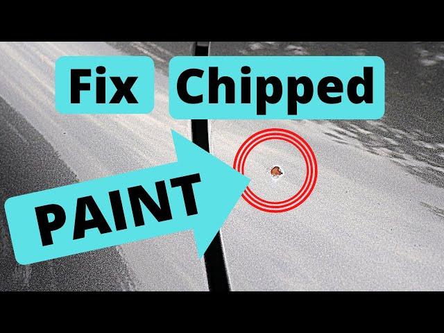 Fixing Chipped Car Paint