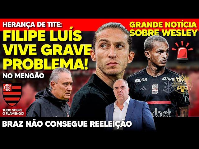 HERANÇA DE TITE: FILIPE LUÍS APONTA GRAVE PROBLEMA NO FLAMENGO! DEU RUIM PRA BRAZ! EXCELENTE NOTÍCIA