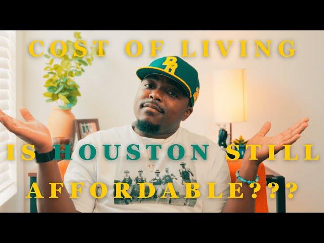 Is Houston Still Affordable??? | Cost of Living in Houston [2023]