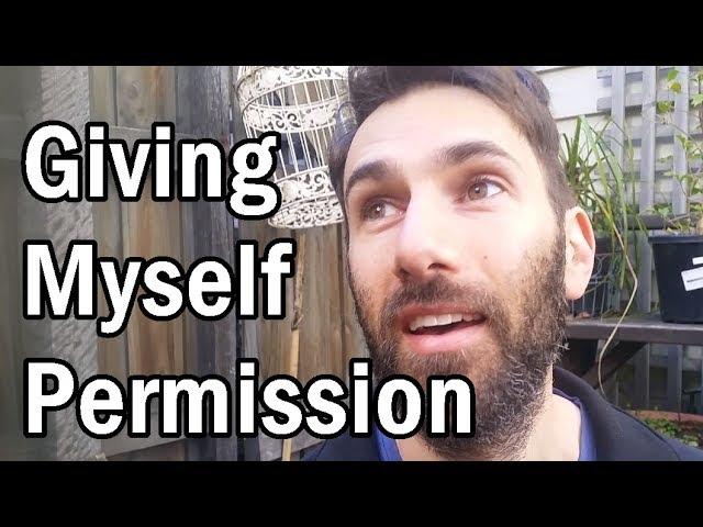 The Healing Power of Giving Myself Permission