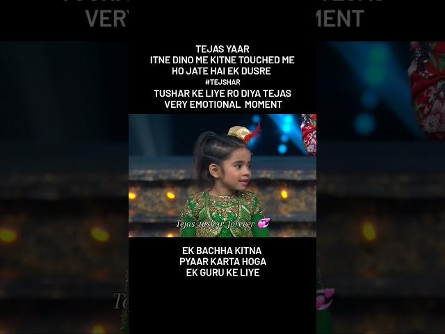 Tejas cry for tushar _ #tejasverma #tusharshetty