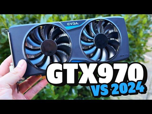 GTX970 vs 2024