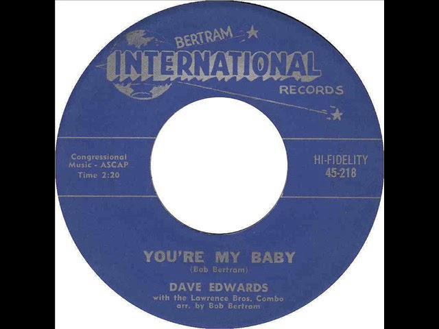 Dave Edwards - You're My Baby