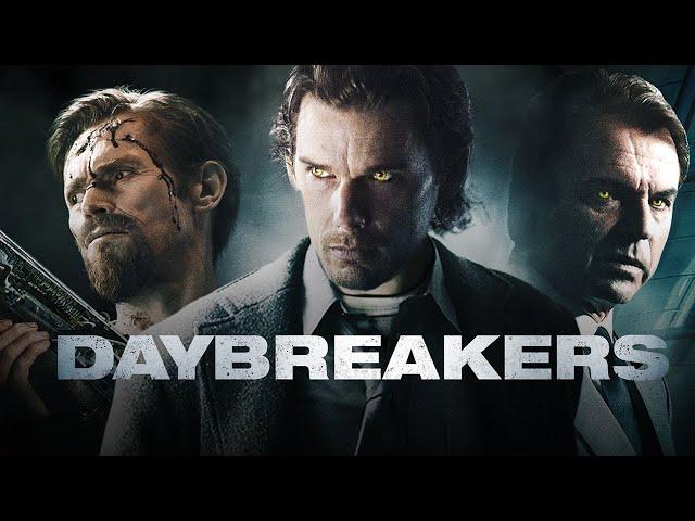 Daybreakers (2023) Movie || Ethan Hawke, Willem Dafoe, Claudia Karvan, Michael || Review and Facts