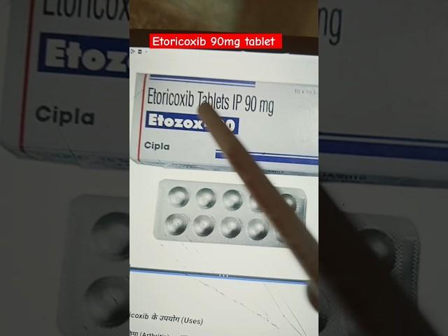 Etoricoxib 90 mg tablet kis kaam aati hai / Etozox kis kaam aati hai / Etoricoxib uses / Etoricoxib