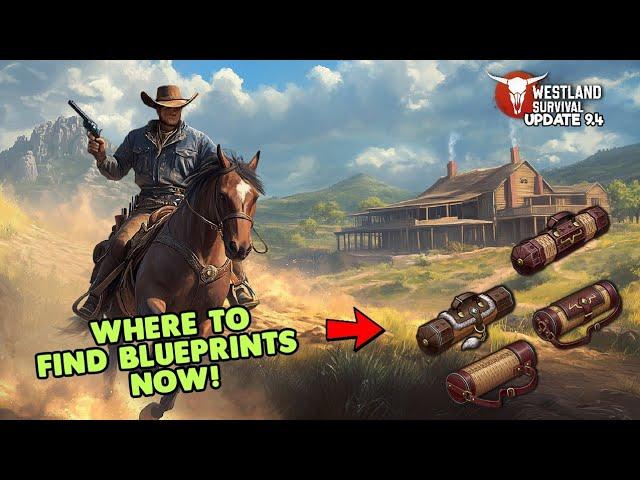How To Find Blueprints In Update 9.4! In Depth Look! - Westland Survival Gameplay