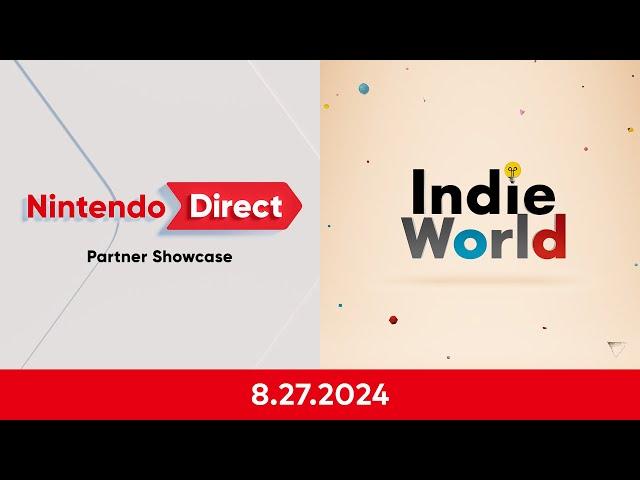 Indie World Showcase + Nintendo Direct: Partner Showcase 8.27.2024