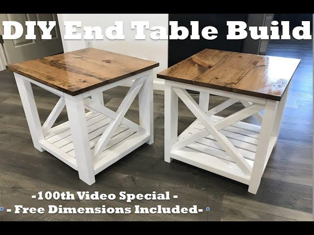 DIY Farmhouse End Table Build - EASY Build with MINIMAL Tools - Tutorial Video (Dimensions Included)