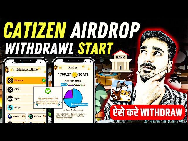 Catizen Airdrop Deposit To Exchange Now | Catizen Airdrop Claim | CATI Token withdrawal