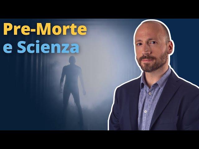 Nuove Prove Scientifiche sulle Esperienze di Pre-Morte