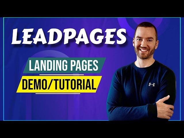 Leadpages Landing Page Tutorial (Leadpages Landing Page Demo)