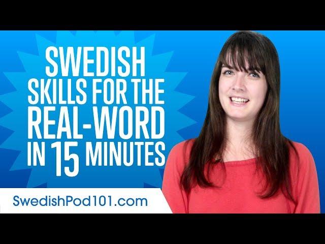 Swedish Skills for the Real-Word: Spoken Swedish Practice