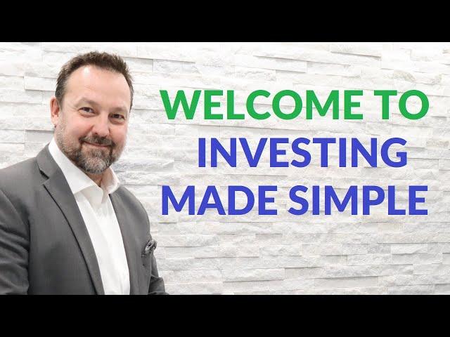 Welcome to Investing Made Simple!