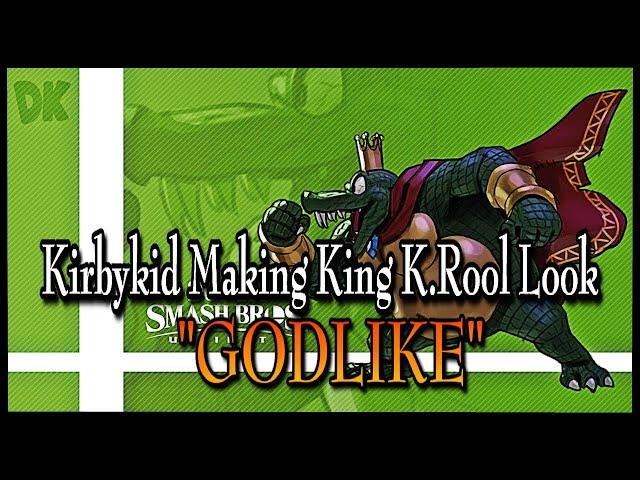 KIRBYKID MAKING KING K. ROOL LOOK "GODLIKE"