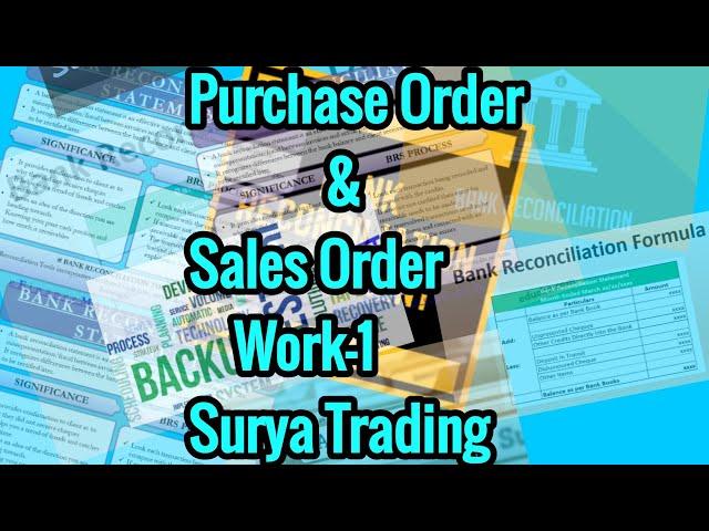 Purchase order & sales order Work -1 Surya Trading